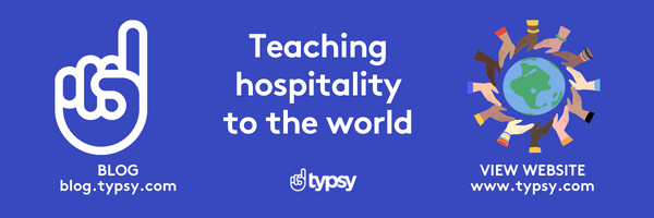 Typsy  We teach hospitality to the world  www.typsy.com banner